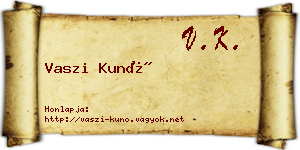 Vaszi Kunó névjegykártya